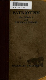 Patriotism, national and international; an essay_cover