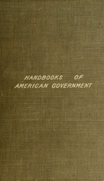 The government of New York; its history and administration_cover