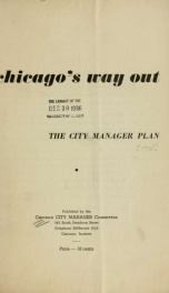 Chicago's way out : the city manager plan_cover