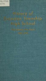 History of Evanston Township High School; first seventy-five years, 1883-1958_cover