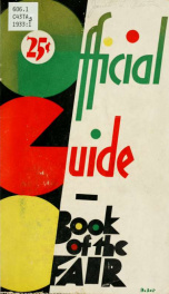 Official guide : book of the fair, 1933_cover