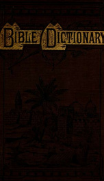 A dictionary of the Bible .._cover