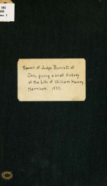 Speech of Judge Burnett, of Ohio, in the Whig national convention, giving a brief history of the life of Gen. William Henry Harrison_cover