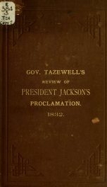 A review of the proclamation of President Jackson, of the 10th of December, 1832_cover