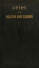 Sights in Boston and suburbs, or, Guide to the stranger_cover