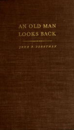 An old man looks back; reminiscences of forty-seven years, 1895-1942, in the general offices of Crane Co._cover