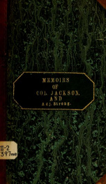 Memoir of William A. Jackson, a member of the Albany Bar, and Colonel of the 18th regiment, N. Y. Volunteers, who died at the city of Washington, November, 11, 1861_cover