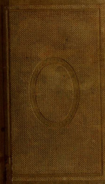 James Knox Polk, and a history of his administration : embracing the annexation of Texas, the difficulties with Mexico, the settlement of the Oregon question, and other important events_cover