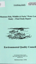 Montana Fish, Wildlife & Parks' water leasing study : final study report 1998_cover