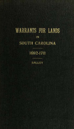Warrants for lands in South Carolina, 1672-1711; 3_cover