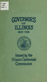 The governors of Illinois, 1818-1918_cover