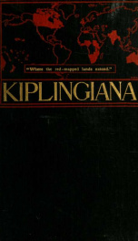 Kiplingiana; biographical and bibliographical notes anent Rudyard Kipling_cover