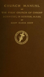 The First Church of Christ Scientist in Boston, Massachusetts_cover