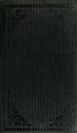 The practical nature of the doctrines and alleged revelations contained in the writings of Emmanuel Swedenborg : together with the peculiar motives to Christian conduct they suggest. In a letter to his Grace the Lord Archbishop of Dublin..._cover