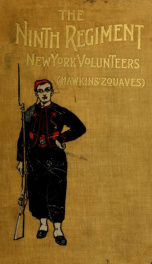 The Ninth regiment, New York volunteers (Hawkins' zouaves); 1_cover