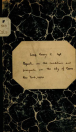 Report of Capt. Henry C. Long, on the condition and prospects of the city of Cairo_cover