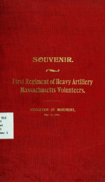 Souvenir. First regiment of heavy artillery, Massachusetts volunteers. Dedication of monument, May 19, 1901_cover