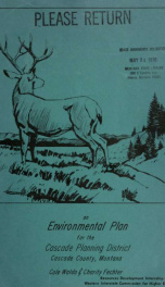 An environmental plan for the Cascade Planning District of Cascade County, Montana 1976_cover