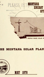 The Montana solar plan for the people : prepared for the citizens of Montana and the Solar Planning Office--West 1978_cover