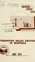 Financing solar devices in Montana : [discussions from Montana's Solar Financial Workshop] 1978_cover
