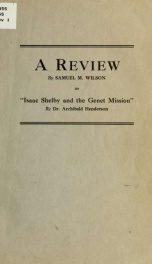 A review by Samuel M. Wilson of "Isaac Shelby and the Genet mission," by Dr. Archibald Henderson_cover