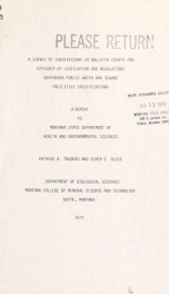 A survey of subdivisions in Gallatin County for efficacy of legislation and regulations governing public water and sewage facilities specifications : a report to Montana State Department of Health and Environmental Sciences 1973_cover