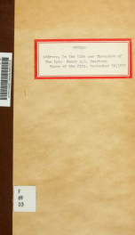 An address, delivered before the city government and citizens of Roxbury, on the life and character of the late Henry A. S. Dearborn, mayor of the city. September 3d, 1851_cover