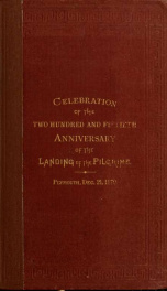 The proceedings at the celebration by the Pilgrim society at Plymouth, December 21, 1870, of the two hundred and fiftieth anniversary of the landing of the Pilgrims_cover