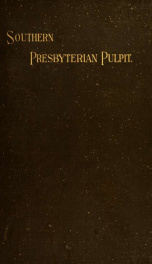 Southern Presbyterian pulpit : a collection of sermons_cover