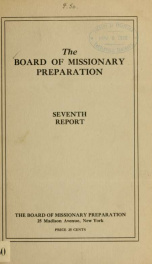 Report of the Board of missionary preparation (for North America) ... 1911- 3_cover