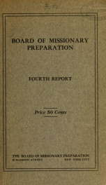 Report of the Board of missionary preparation (for North America) ... 1911- 2_cover