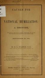 Causes for national humiliation: a discourse delivered on the day of fasting, humiliation and prayer, recommended by the President of the United States, September 26, 1861 1_cover