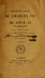 Histoire des règnes de Charles VII et de Louis XI 4_cover