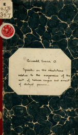 Speech of Hon. S. O. Griswold, of Cuyahoga County, on the resolutions relative to the suspension of the writ of habeas corpus and arrest of disloyal persons, delivered in the Ohio House of representatives. January 29, 1863_cover