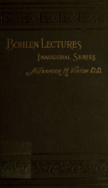 Four lectures delivered in the Church of the Holy Trinity, Philadelphia, in the year 1877, on the foundation of the late John Bohlen, esq._cover