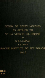 The study and design of spray nozzles as applied to the De La Vergne oil engine_cover