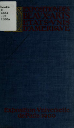 Catalogue officiel illustré, exposition des beaux-arts, États-Unis d'Ameérique, Exposition universelle de Paris 1900_cover