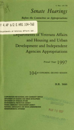 Departments of Veterans Affairs and Housing and Urban Development and independent agencies appropriations for fiscal year 1997 : hearings before a subcommittee of the Committee on Appropriations, United States Senate, One Hundred Fourth Congress, second s_cover