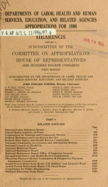 Departments of Labor, Health and Human Services, Education, and Related Agencies appropriations for 1996 : hearings before a subcommittee of the Committee on Appropriations, House of Representatives, One Hundred Fourth Congress, first session 6_cover