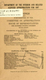 Department of the Interior and related agencies appropriations for 1997 : hearings before a subcommittee of the Committee on Appropriations, House of Representatives, One Hundred Fourth Congress, second session Part 3_cover