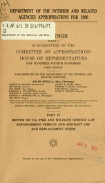 Department of the Interior and related agencies appropriations for 1996 : hearings before a subcommittee of the Committee on Appropriations, House of Representatives, One Hundred Fourth Congress, first session Part 12_cover