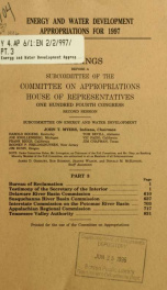 Energy and water development appropriations for 1997 : hearings before a subcommittee of the Committee on Appropriations, House of Representatives, One Hundred Fourth Congress, second session Part 3_cover