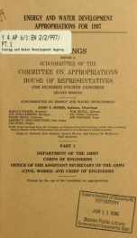 Energy and water development appropriations for 1997 : hearings before a subcommittee of the Committee on Appropriations, House of Representatives, One Hundred Fourth Congress, second session Part 1_cover