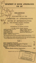 Department of Defense appropriations for 1997 : hearings before a subcommittee of the Committee on Appropriations, House of Representatives, One Hundred Fourth Congress, second session Part 4_cover