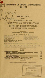 Department of Defense appropriations for 1997 : hearings before a subcommittee of the Committee on Appropriations, House of Representatives, One Hundred Fourth Congress, second session Part 2_cover