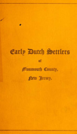 Early Dutch Settlers of Monmouth County, New Jersey_cover