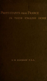 Protestants from France, in their English home_cover