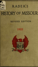 The history of Missouri from the earliest times to the present_cover