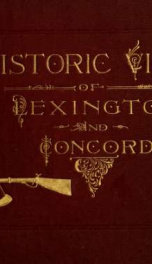 Views and descriptive history of Lexington and Concord copy#1_cover