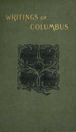 Writings of Christopher Columbus : descriptive of the discovery and occupation of the New World_cover